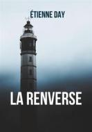 Ebook La Renverse di Étienne Day edito da Books on Demand