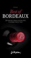 Ebook Best of Bordeaux di Intervinum AG edito da Intervinum AG