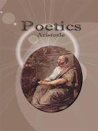 Ebook Poetics di Aristotle edito da Publisher s11838