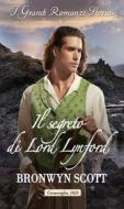 Ebook Il segreto di Lord Lynford di Bronwyn Scott edito da HarperCollins