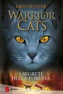 Ebook WARRIOR CATS 3. I segreti della foresta di Erin Hunter edito da Edizioni Sonda