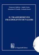 Ebook Il trasferimento fraudolento di valori di Leonardo Suraci, Angela Caruso, Panella Marco Sebastiano edito da Giappichelli Editore