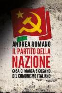 Ebook Il partito della nazione di Andrea Romano edito da Paesi edizioni