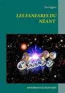 Ebook Les fanfares du néant di Toni Eggero edito da Books on Demand