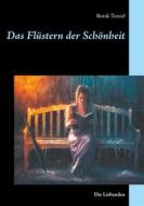 Ebook Das Flüstern der Schönheit di Burak Tuncel edito da Books on Demand