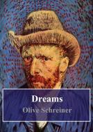 Ebook Dreams di Olive Schreiner edito da Freeriver Publishing