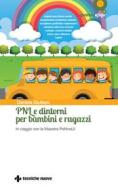 Ebook PNL e dintorni per bambini e ragazzi di Daniela Giuliani edito da Tecniche Nuove