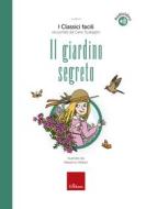 Ebook Il giardino segreto di Scataglini Carlo, Alfaioli Massimo edito da Edizioni Centro Studi Erickson