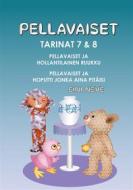 Ebook Pellavaiset, Tarinat 7 & 8 di Eini Neve edito da Books on Demand