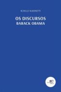 Ebook Os Discursos. Barack Obama di Achille Albonetti edito da Europa Edizioni