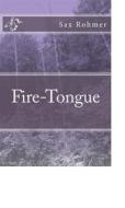 Ebook Fire-Tongue di Sax Rohmer edito da anamsaleem