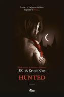 Ebook Hunted di P. C. Cast, Kristin Cast edito da Casa editrice Nord