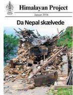 Ebook Da Nepal skælvede (farver) di Janaki Khadka, Namgyal Jangbu Sherpa, Kurt Lomborg edito da Books on Demand