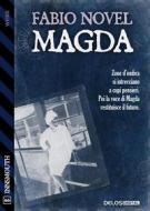 Ebook Magda di Fabio Novel edito da Delos Digital