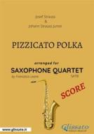 Ebook Pizzicato polka - Saxophone Quartet SCORE di Johann Strauss Junior, Josef Strauss edito da Glissato Edizioni Musicali