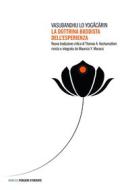 Ebook La dottrina buddista dell’esperienza di Vasubandhu edito da Mimesis Edizioni