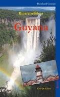 Ebook Guyana di Bernhard Conrad edito da Books on Demand