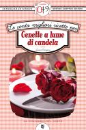 Ebook Le cento migliori ricette per cenette a lume di candela di Laura Rangoni edito da Newton Compton Editori