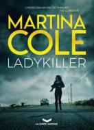 Ebook Ladykiller di Cole Martina edito da La Corte Editore