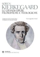 Ebook Kierkegaard. Le grandi opere filosofiche e teologiche di Kierkegaard Søren edito da Bompiani