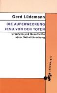 Ebook Die Auferweckung Jesu von den Toten di Gerd Lüdemann edito da zu Klampen Verlag