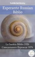 Ebook Esperanto Russian Biblio di Truthbetold Ministry edito da TruthBeTold Ministry