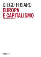 Ebook Europa e capitalismo di Diego Fusaro edito da Mimesis Edizioni