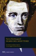 Ebook Diario del seduttore di Kierkegaard Søren edito da BUR
