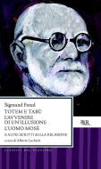 Ebook Totem e tabù - L'avvenire di un'illusione - L'uomo Mosè di Freud Sigmund edito da BUR