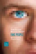 Ebook Fake people di Bachini Viola, Tesconi Maurizio edito da Codice Edizioni