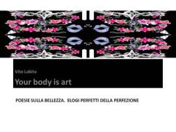 Ebook Your body is art di Vito Labita edito da Vito Labita