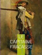 Ebook Le Capitaine Fracasse di Théophile Gautier edito da Books on Demand