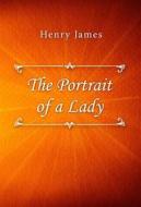Ebook The Portrait of a Lady di Henry James edito da Classica Libris
