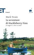 Ebook Le avventure di Huckleberry Finn (Einaudi) di Mark Twain edito da Einaudi