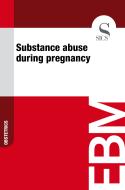 Ebook Substance Abuse During Pregnancy di Sics Editore edito da SICS