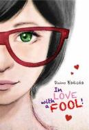 Ebook In Love With A Fool di Ana Roma edito da Babelcube Inc.