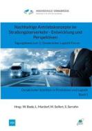 Ebook Nachhaltige Antriebskonzepte im Straßengüterverkehr - Entwicklung und Perspektiven di Wolfgang Bode edito da Books on Demand