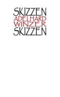 Ebook Skizzen di Adelhard Winzer edito da Books on Demand