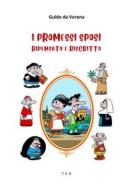 Ebook I Promessi Sposi di Guido da Verona edito da Tiemme Edizioni Digitali