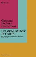 Ebook Un monumento di carta di Linda Giuva, Giovanni De Luna edito da Feltrinelli Editore