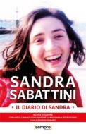 Ebook Il Diario di Sandra di Sandra Sabattini edito da Sempre Editore