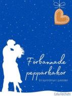 Ebook Förbannade Pepparkakor di Celia Ferchichi edito da Books on Demand
