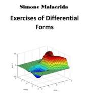 Ebook Exercises of Differential Forms di Simone Malacrida edito da Simone Malacrida