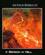 Ebook A Season in Hell di Arthur Rimbaud edito da BookRix