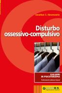 Ebook Disturbo ossessivo-compulsivo di Abramowitz Jonathan S. edito da Giunti O.S.