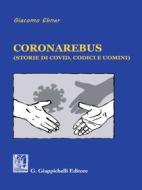 Ebook Coronarebus - e-Book di Giacomo Ebner edito da Giappichelli Editore