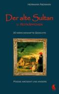 Ebook Der alte Sultan u. Rotkäppchen 30 märchenhafte Gedichte di Hermann Niemann edito da Books on Demand