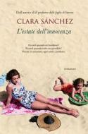 Ebook L'estate dell'innocenza di Clara Sanchez edito da Garzanti