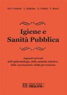 Ebook Igiene e Sanità Pubblica di M.P. Fantini, L. Dallolio, G. Fabbri, F. Bravi edito da Società Editrice Esculapio