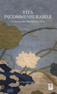 Ebook Vita incommensurabile di John Paraskevopoulos edito da Myo Edizioni